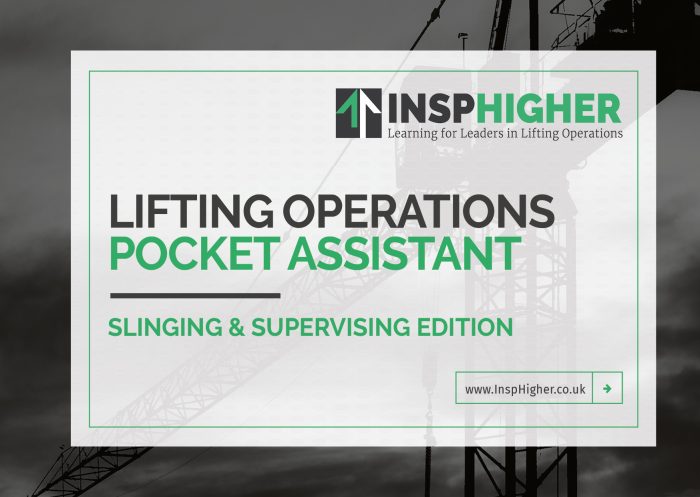 Lift Operations Pocket Assistant - Slinging & Supervision Edition